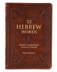 Front cover of the 52 Hebrew Words Every Christian Should Know devotional gift book in toffee brown faux leather with gold foil title.