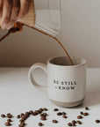 Be Still and Know Stoneware Christian Coffee Mug
