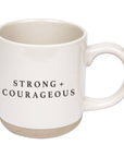 Strong & Courageous Inspirational Coffee Mug